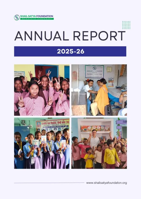 Shail-Satya-Foundation-Annual-Report-2025-26